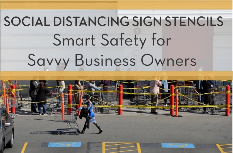 Social Distancing Sign Stencils