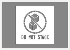 Do Not Stack shipping stencil