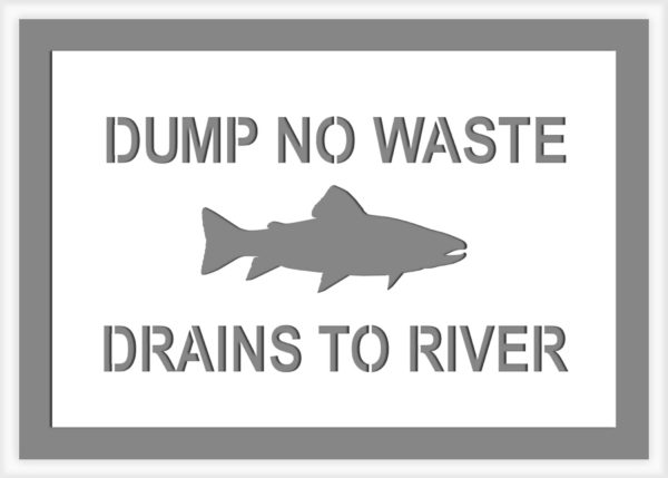 dump-no-waste-drains-to-river-storm-drain-marking-stencil Drains to River Stencil drains to river storm drain stenciling