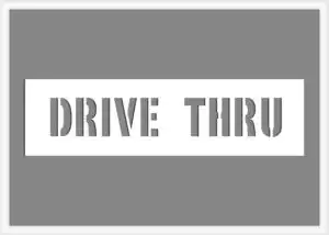 Drive Thru Stencil