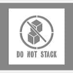 Do Not Stack shipping stencil