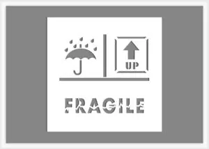 Fragile Keep Up text and graphic stencil