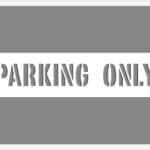 Parking Only Stencil