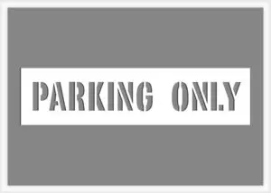 Parking Only Stencil