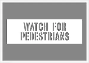 watch-for-pedestrians-two-lines-pavement-painting-stencil