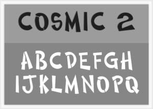 Cosmic 2 Font Alphabet Stencil