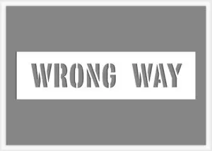 Wrong Way Stencil
