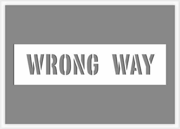 Wrong Way Stencil