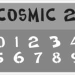 Cosmic 2 Font Number Stencil