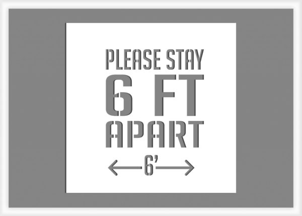 6 feet apart sign stencil