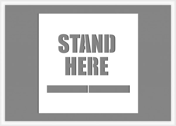 stand here sign stencil